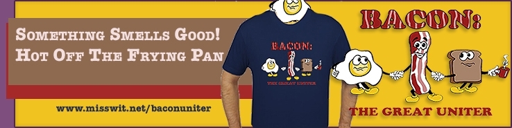 Bacon The Great Uniter T-shirt